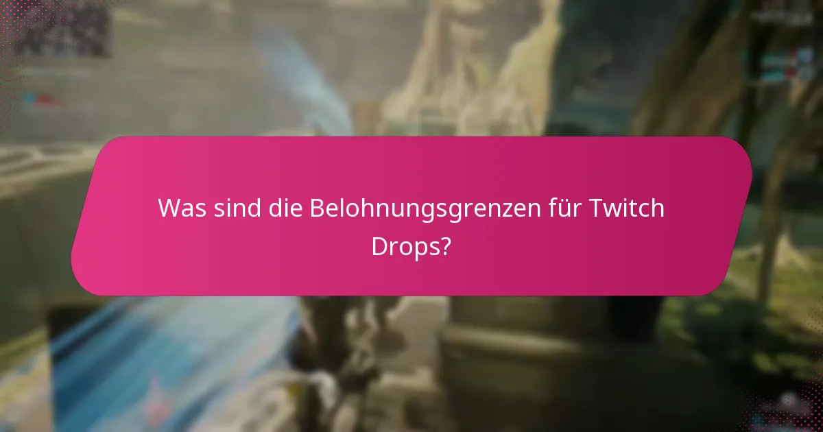 Wann finden Twitch Drops-Events statt?