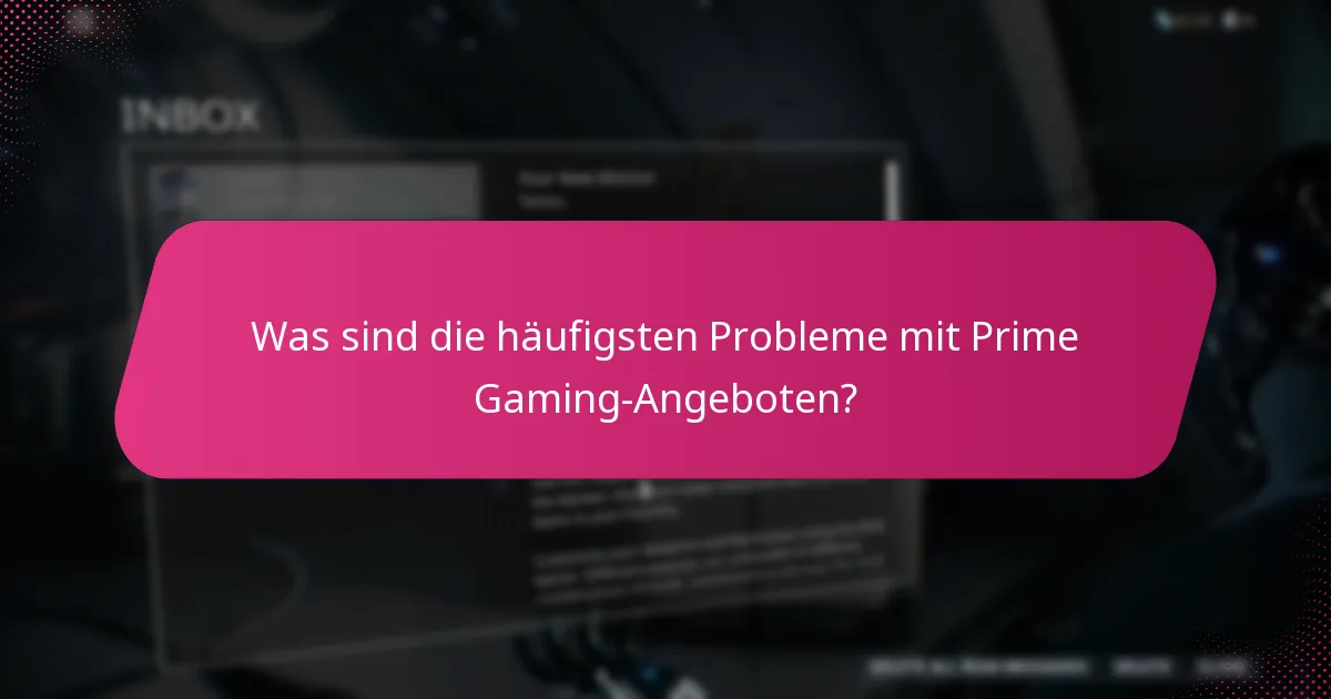 Wie löse ich Prime Gaming-Angebote ein?