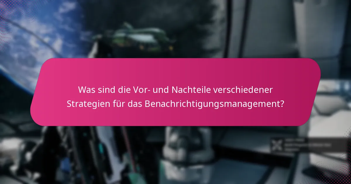 Welche häufigen Probleme treten bei In-Game-Benachrichtigungen auf und wie kann ich sie lösen?