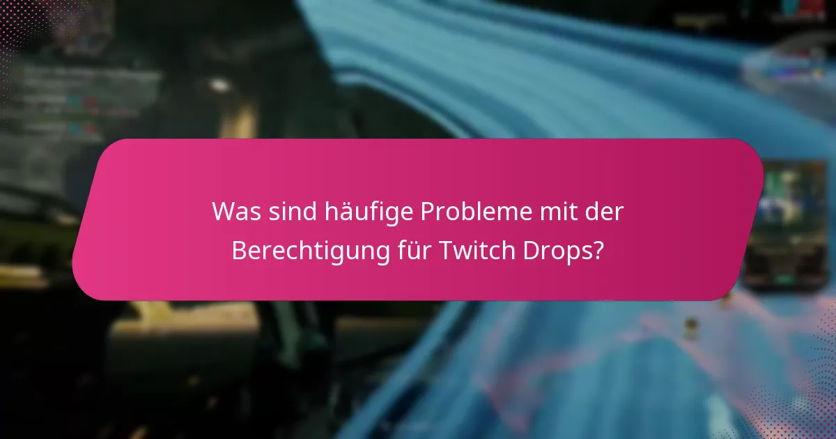 Welche Arten von Belohnungen können Nutzer durch Twitch Drops verdienen?