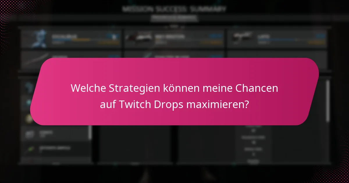 Welche Twitch Drops-Events sind derzeit verfügbar?